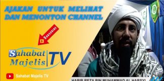 HABIB REZA BIN MUHAMMAD AL HABYI "Apresiasi Terhadap Sahabat Majelis TV"